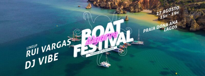 Algarve Boat Festival de retour avec les meilleurs DJ