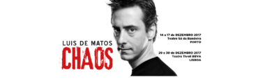 CHAOS | LUIS DE MATOS